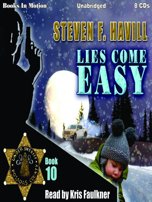 Title details for Lies Come Easy by Steven F. Havill - Available